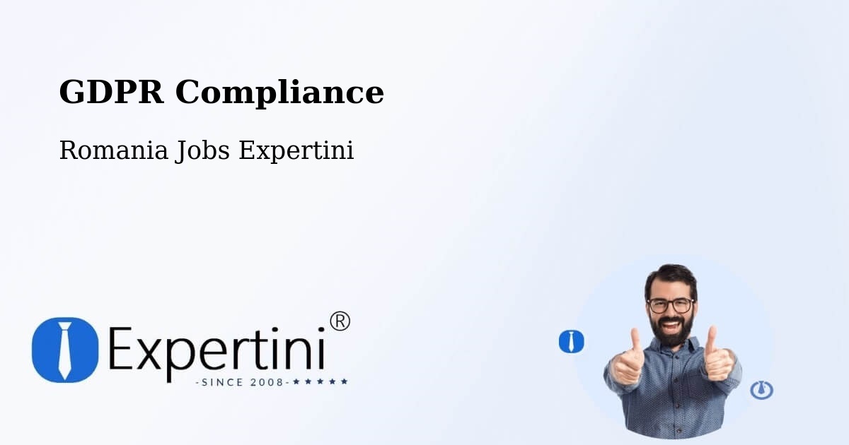 EU GDPR Compliance Statement – Comuna Micula - Romania Jobs Expertini