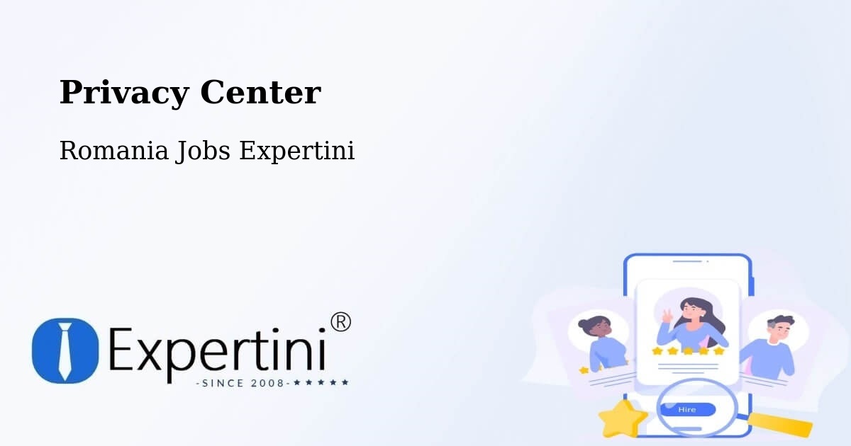 Privacy Policy – Comuna Micula - Romania Jobs Expertini